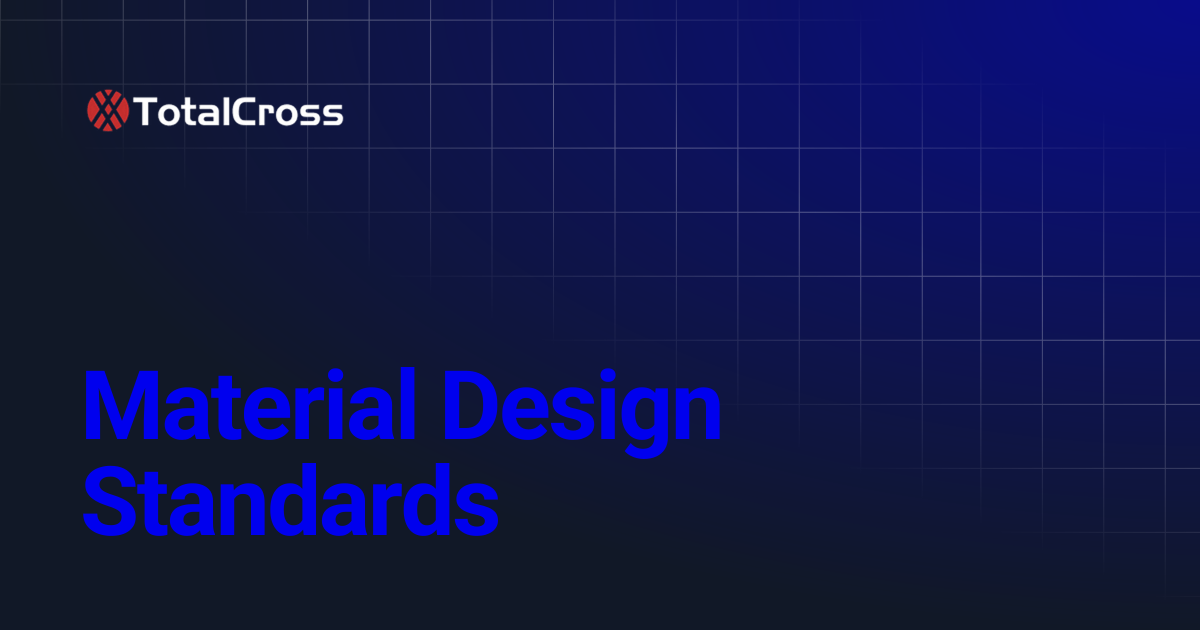 Material Design Standards | TotalCross Platform